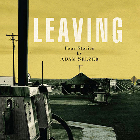 Leaving: 4 Short Stories